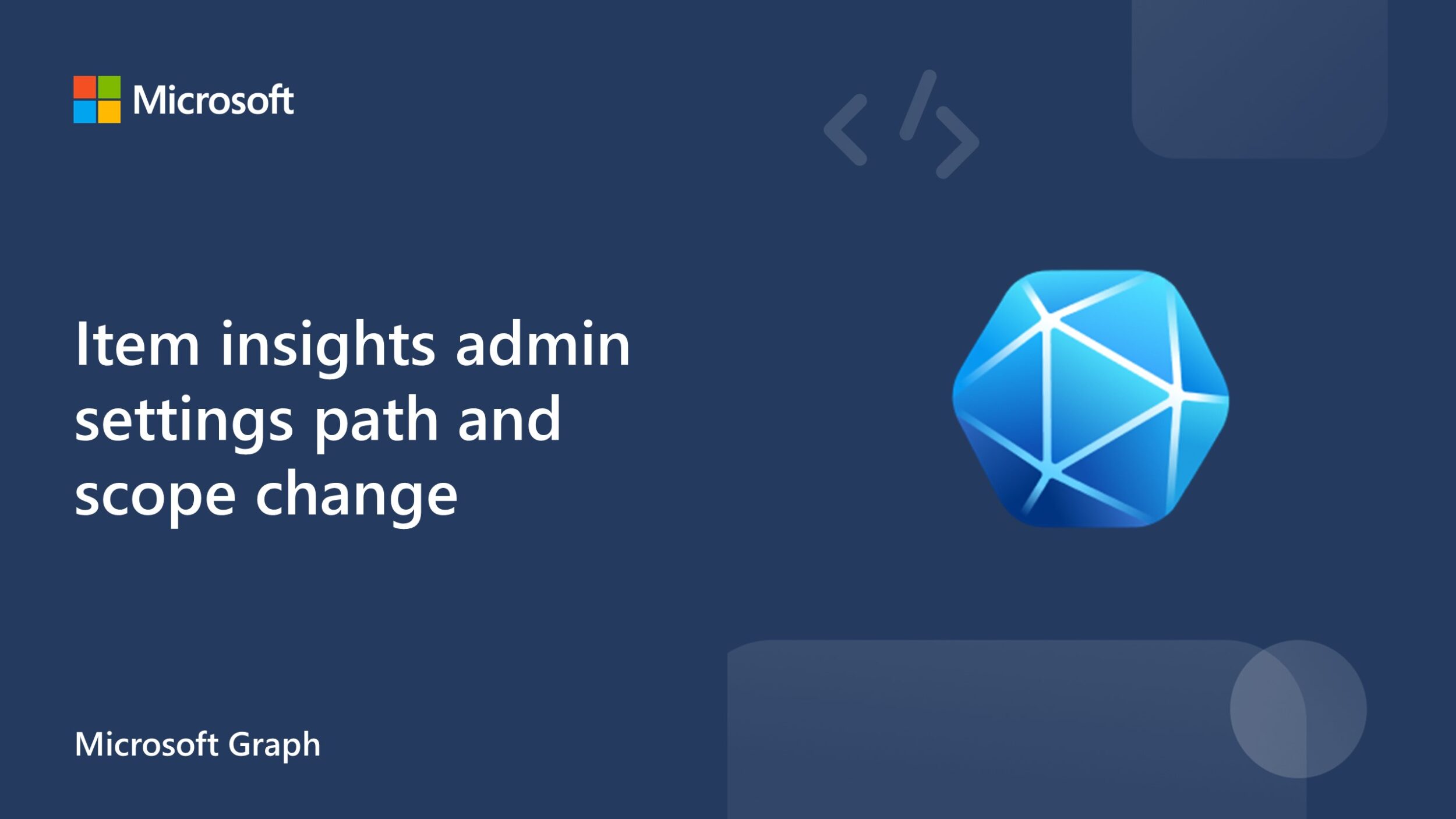 Item insights admin settings path and scope change in Microsoft Graph