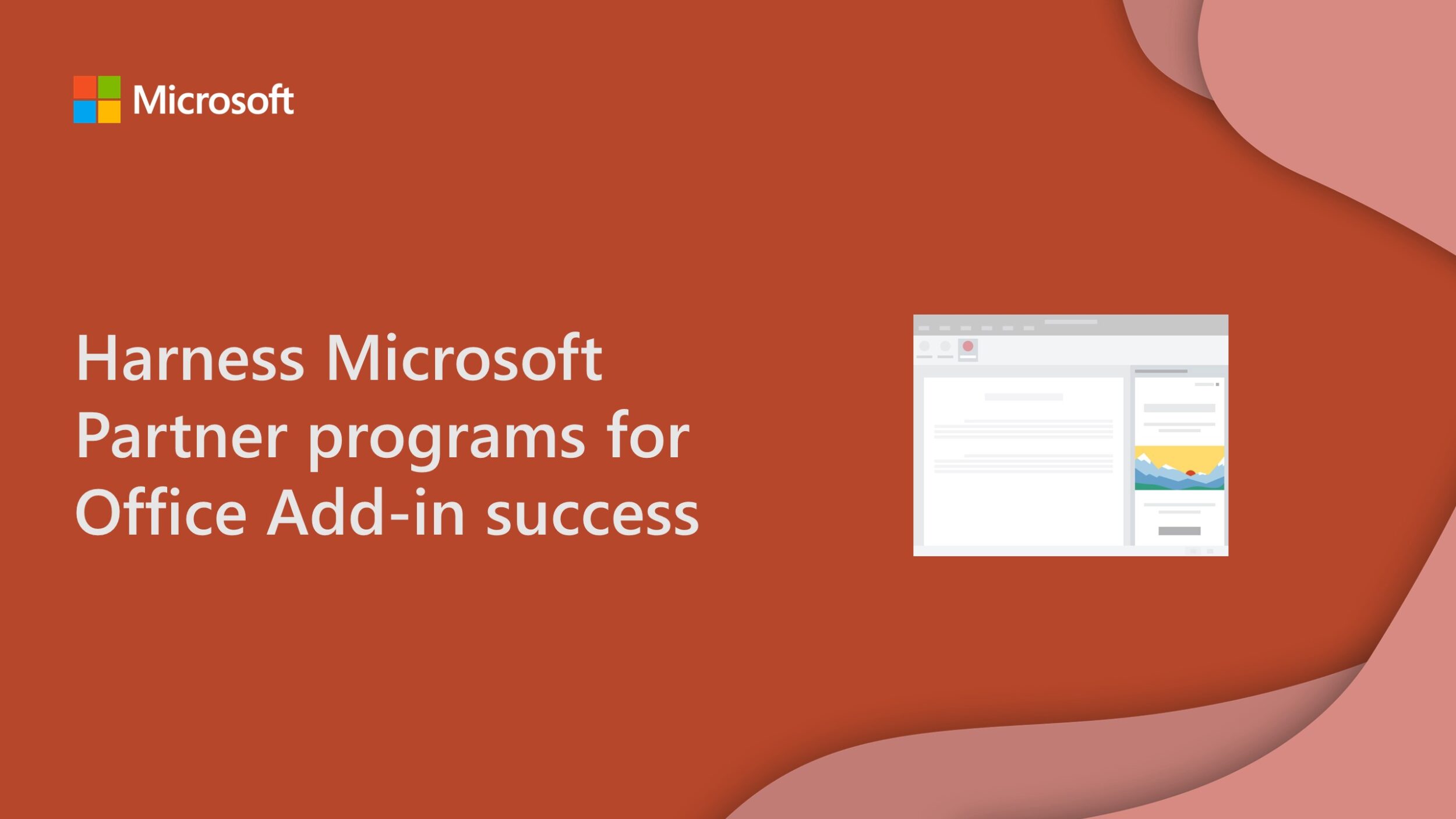 Make your Office Add-in successful by harnessing free Microsoft Partner programs!