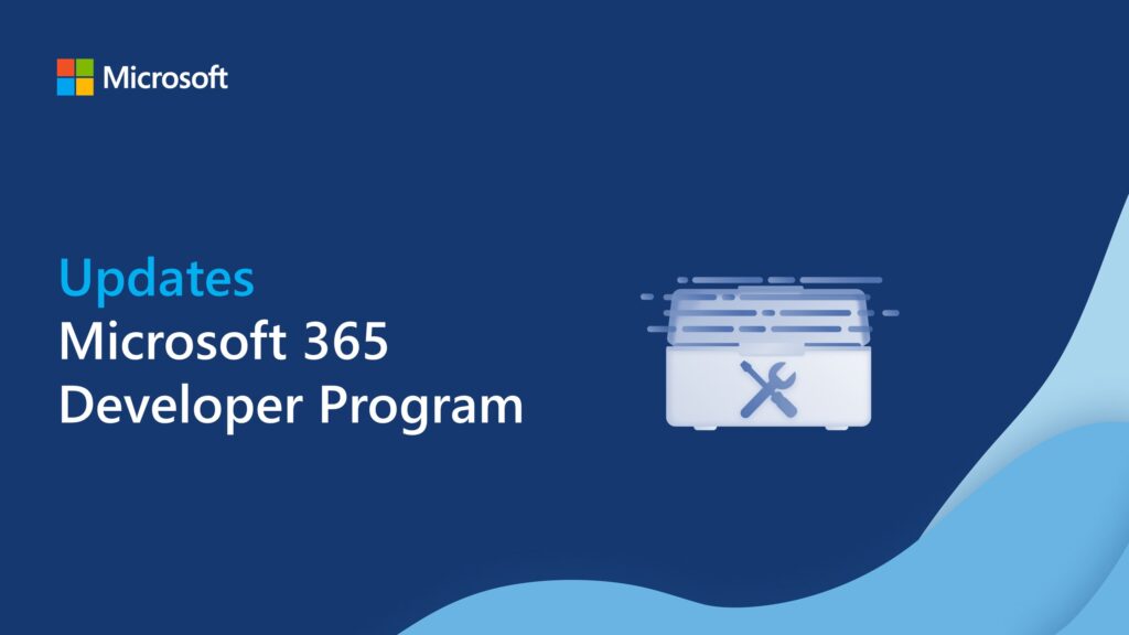 UpdatesM365DevProgram