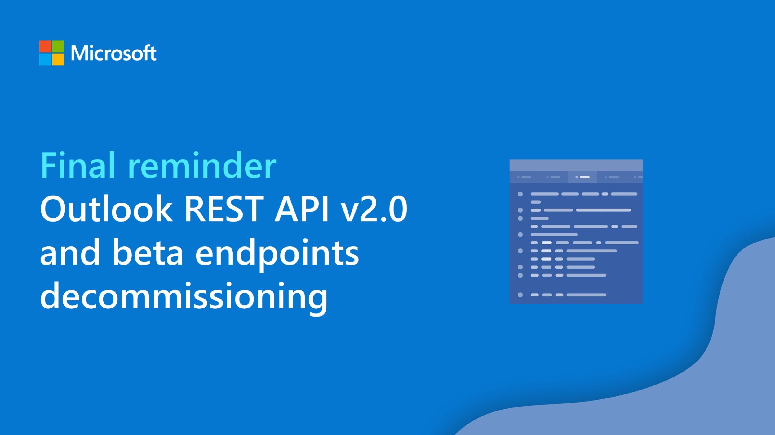 Final reminder: Outlook REST API v2.0 and beta endpoints decommissioning