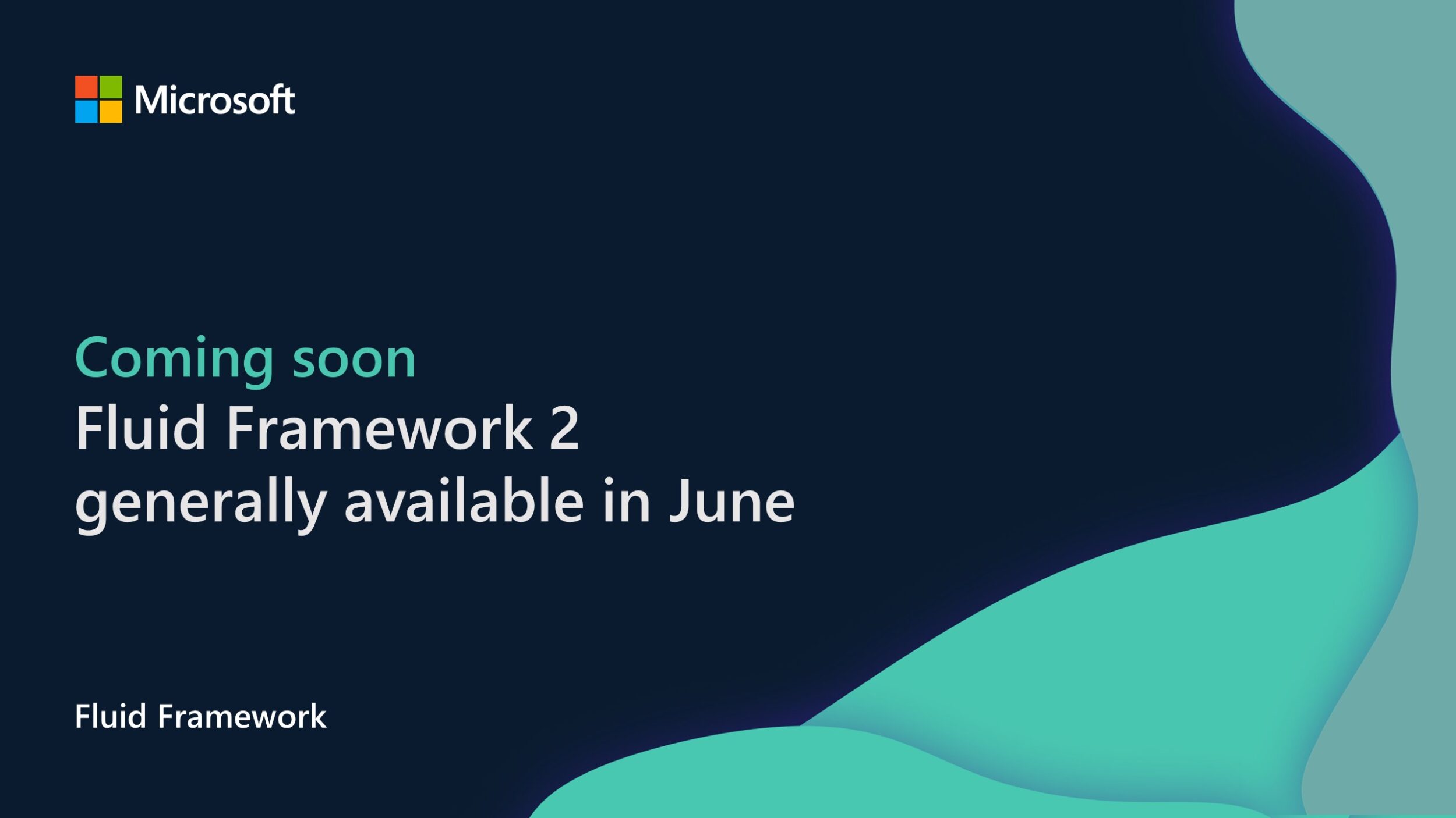 Fluid Framework 2 generally available in June