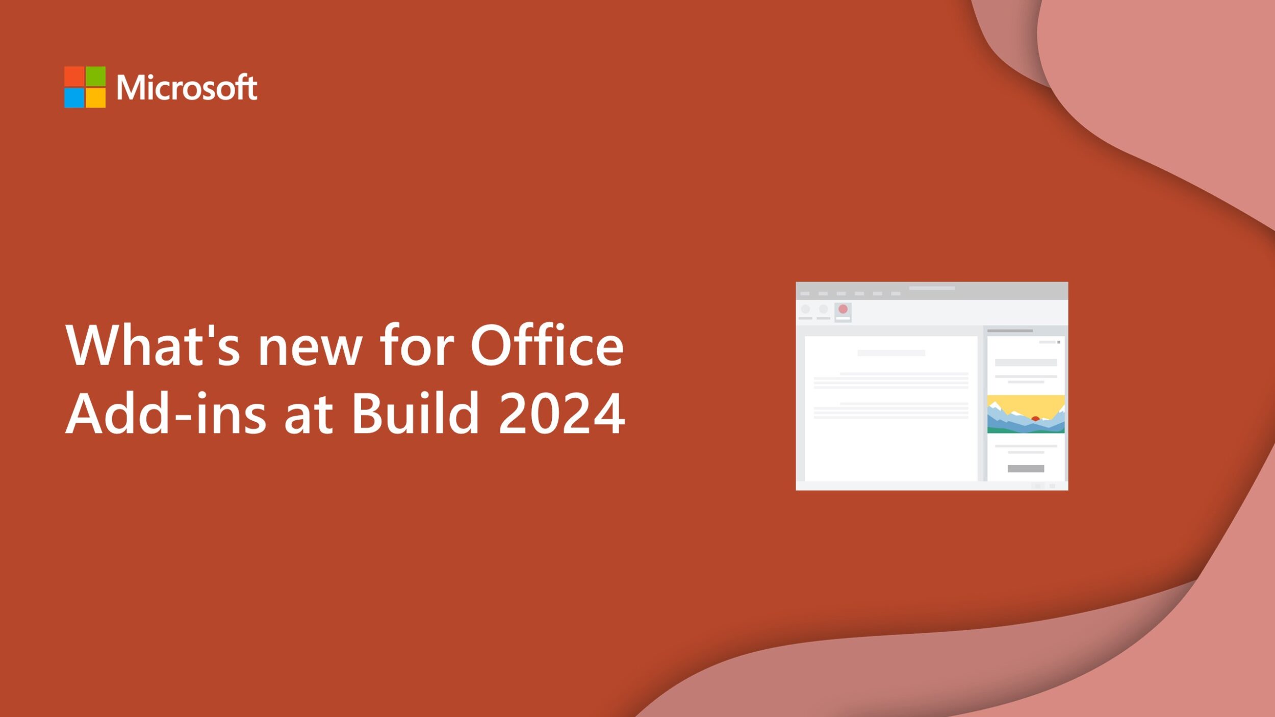 What's new for Office Addins at Build 2024 Microsoft 365 Developer Blog