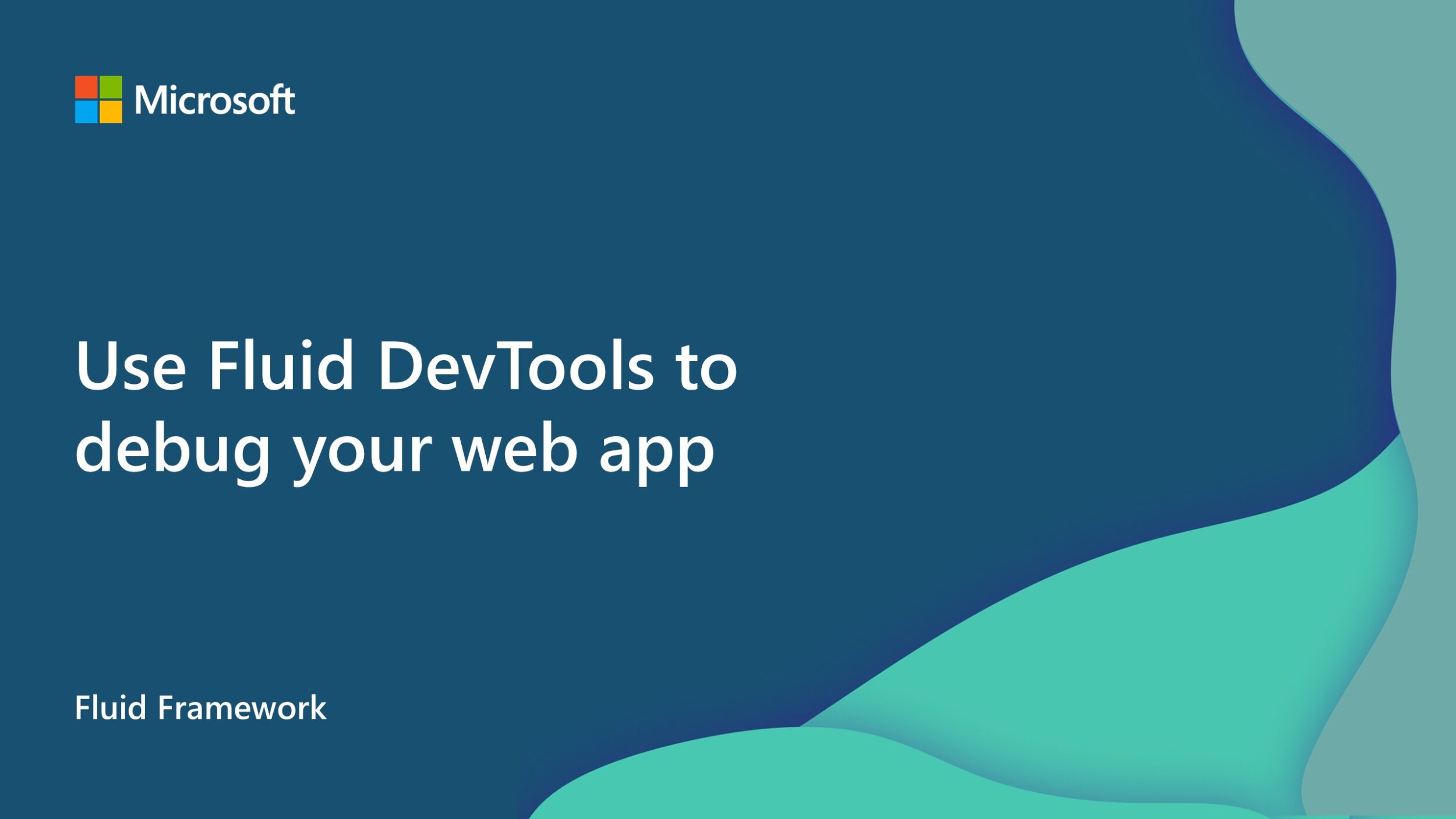 Use Fluid DevTools to debug your web app