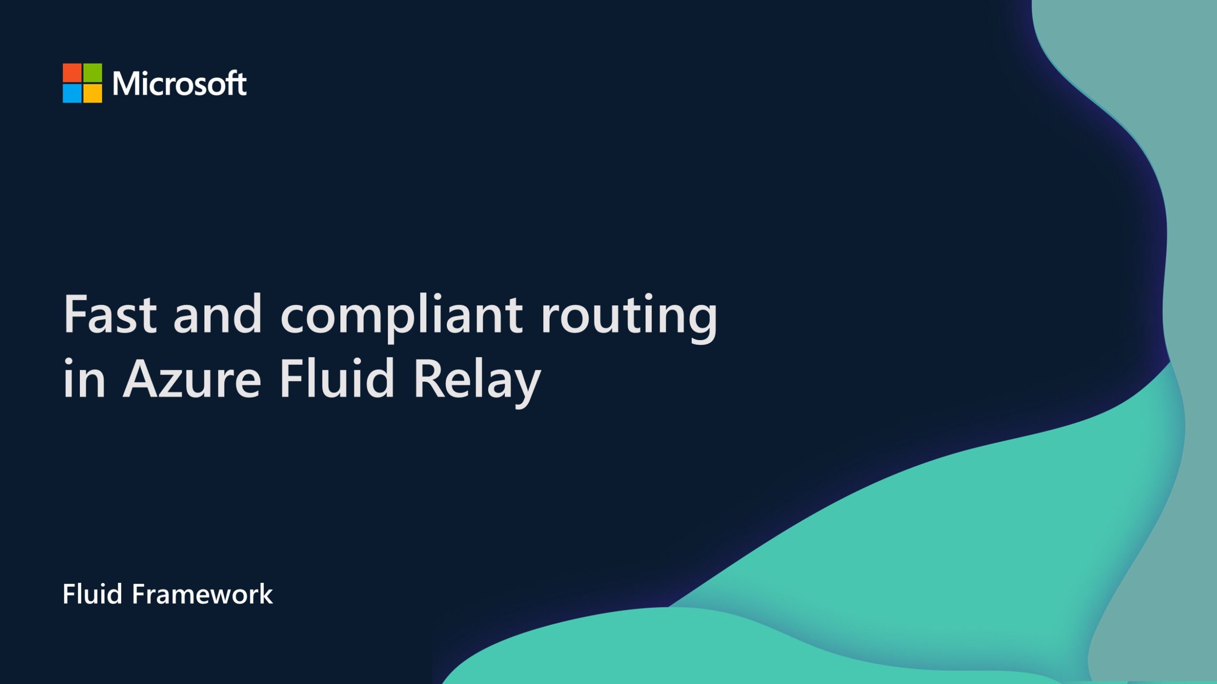 Fast and compliant routing in Azure Fluid Relay