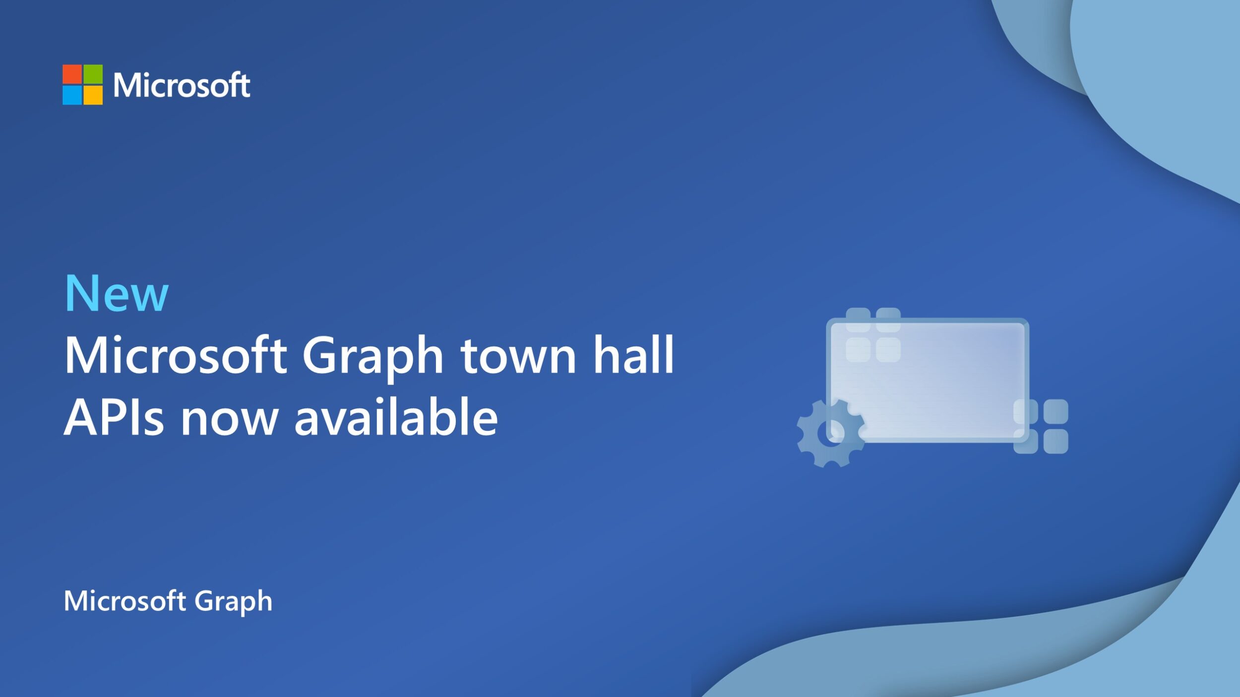 Microsoft Graph APIs for Teams town hall now generally available