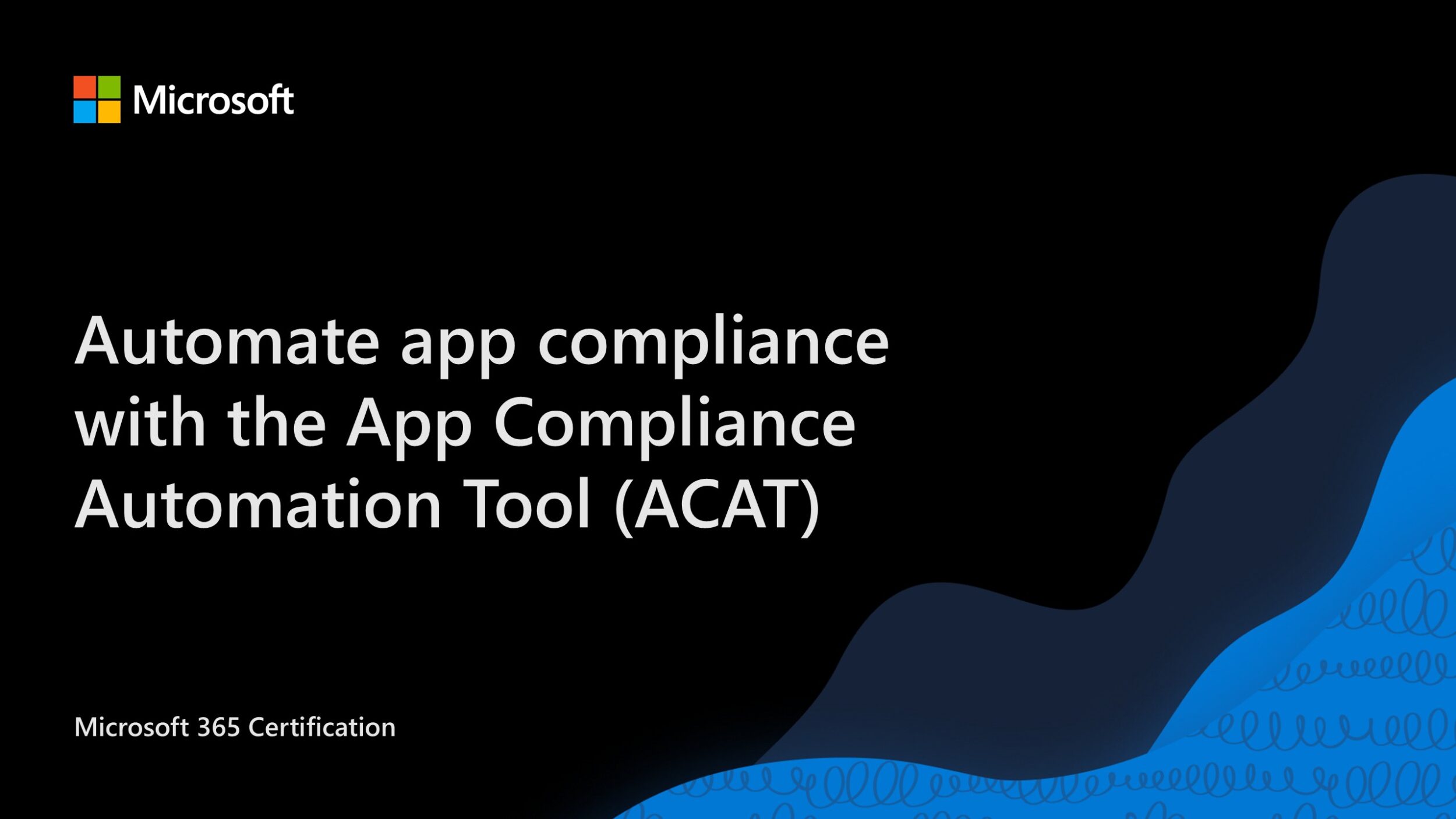 Automate app compliance with ACAT