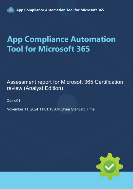 Cover sheet from a demo Assessment report for Microsoft 365 Certification review (Analyst Edition) from the App Compliance Automation Tool for Microsoft 365.
