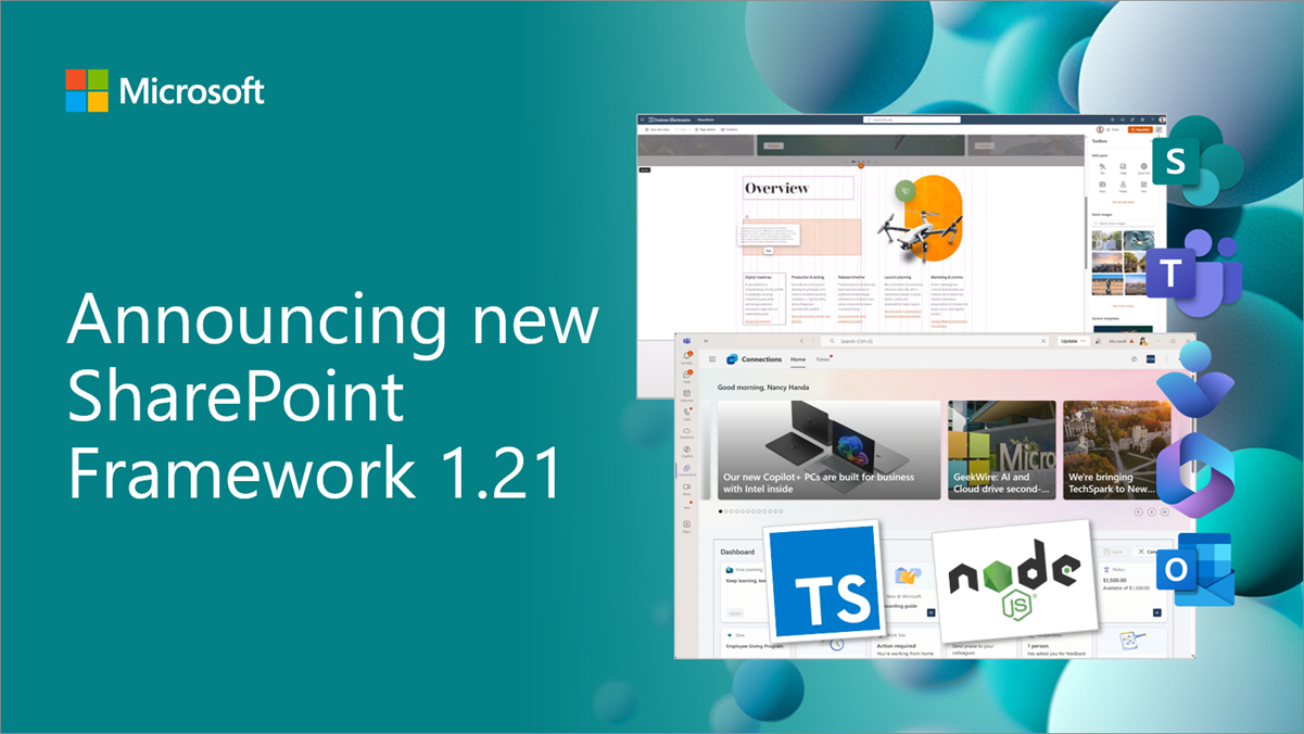 宣布发布SharePoint Framework 1.21,更新了在Microsoft 365中构建企业扩展性的功能