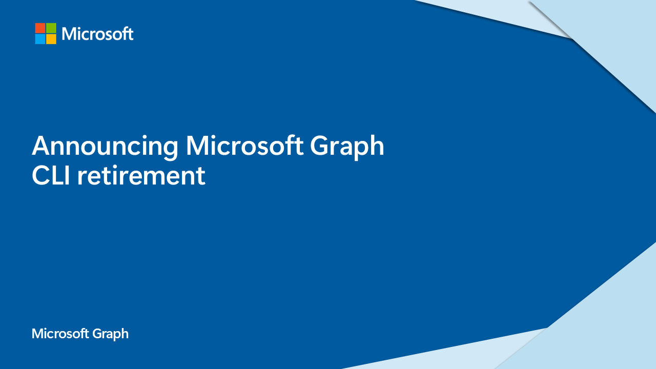 Microsoft Graph CLI retirement