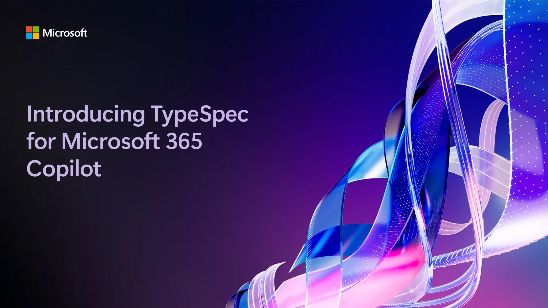 Introducing TypeSpec for Microsoft 365 Copilot – Build declarative agents faster with more confidence