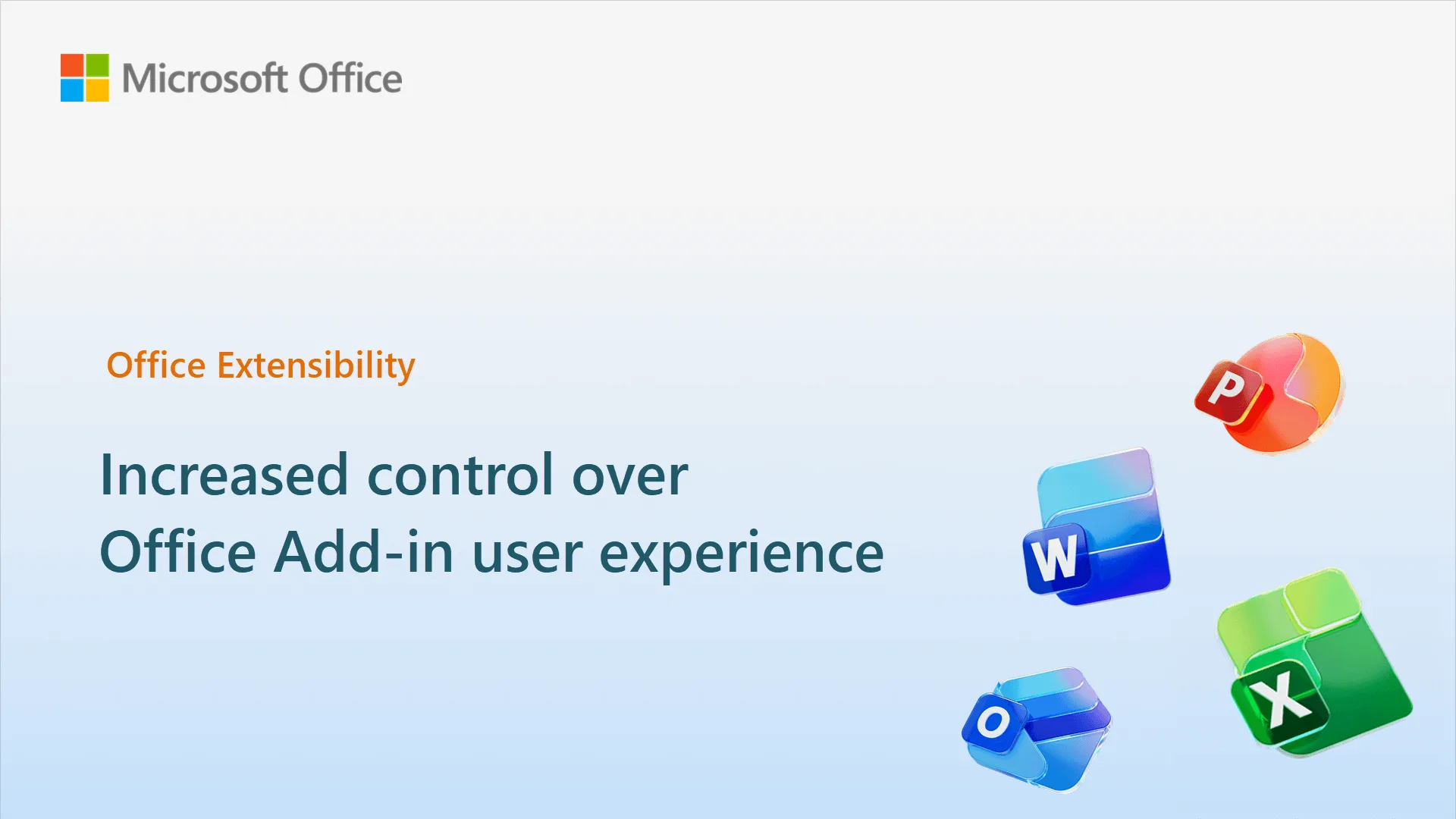 Increased control over Office Add-in user experiences