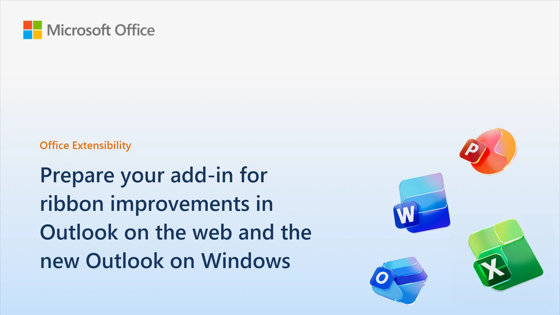 Prepare your add-in for Outlook ribbon improvements