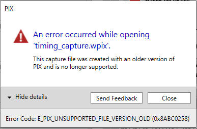 An error occured while opening 'timing_capture.wpix'. This capture file was created with an older version of PXI and is no longer supported. 