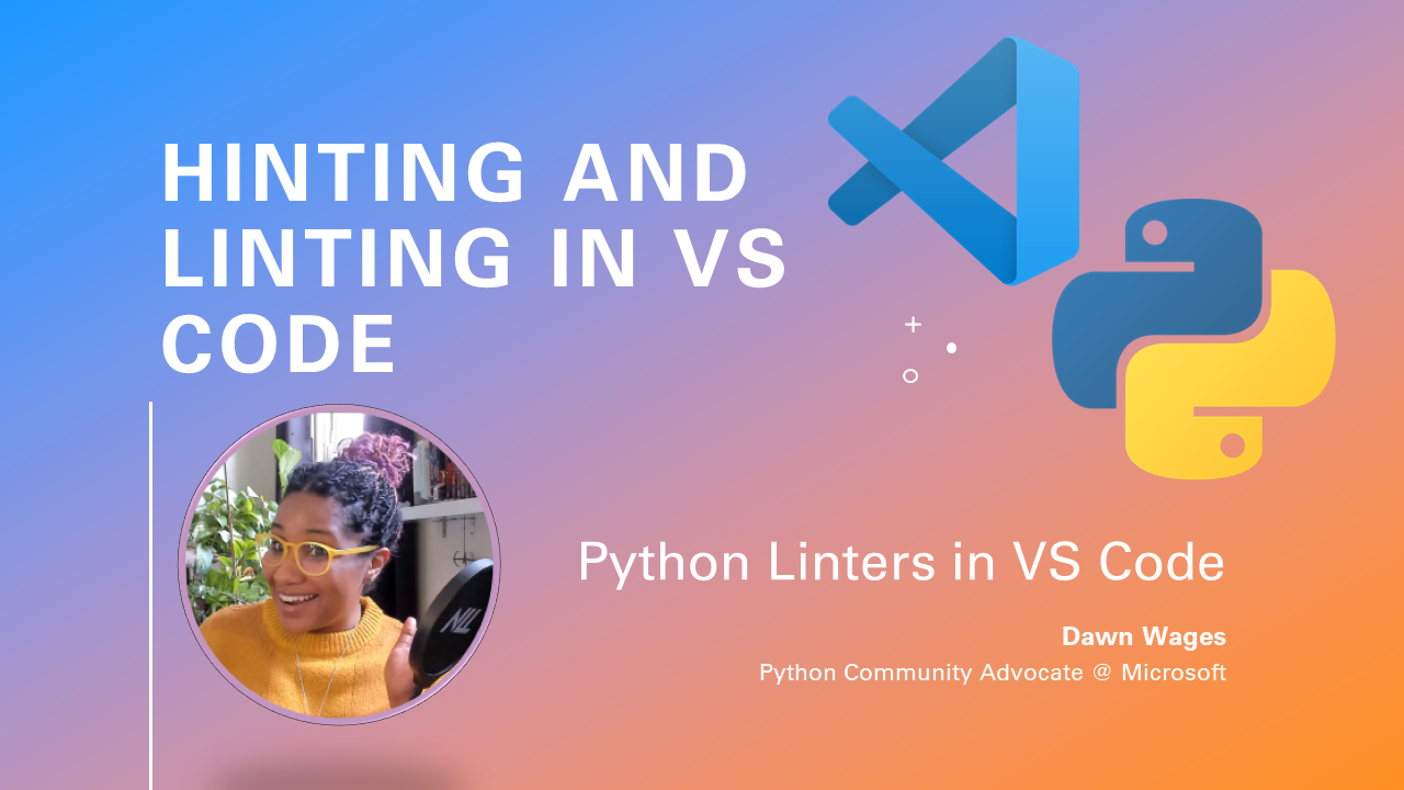 在 Visual Studio Code 中进行 Python 代码检查——提示和检查视频系列