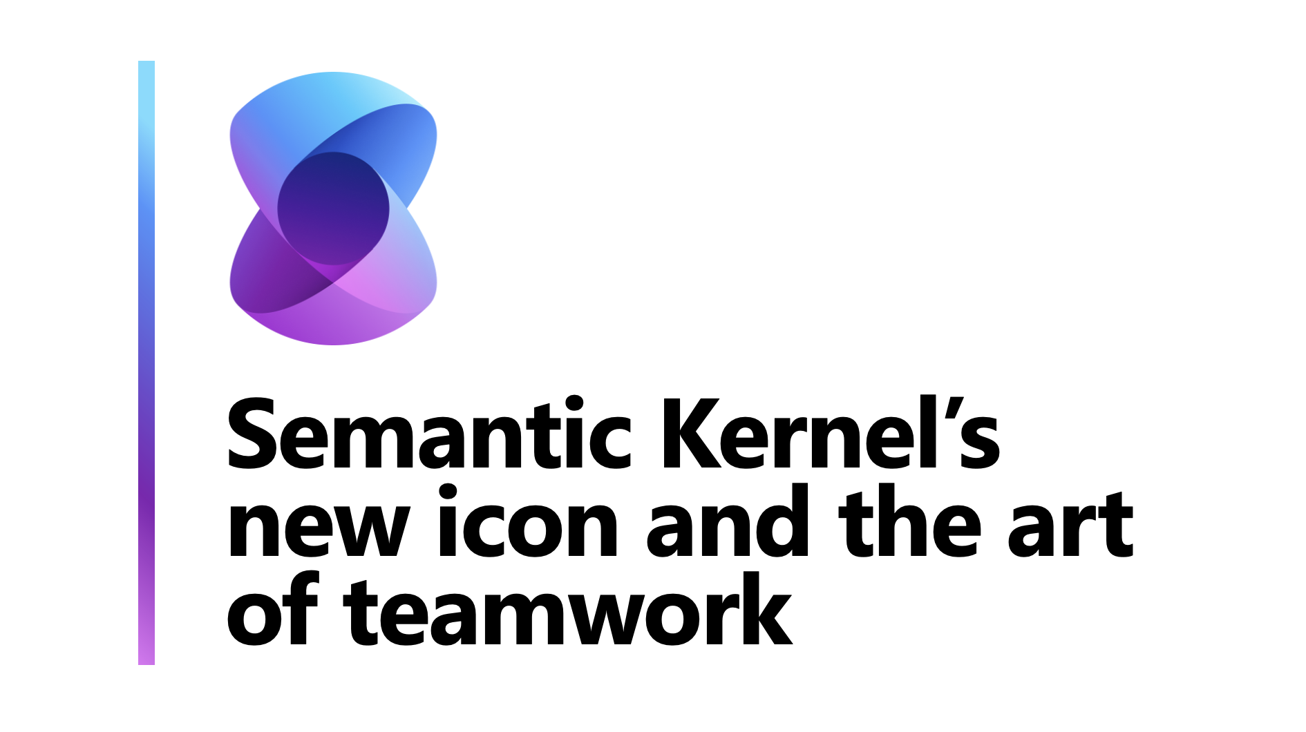 Semantic Kernel's new icon and the art of teamwork | Semantic Kernel