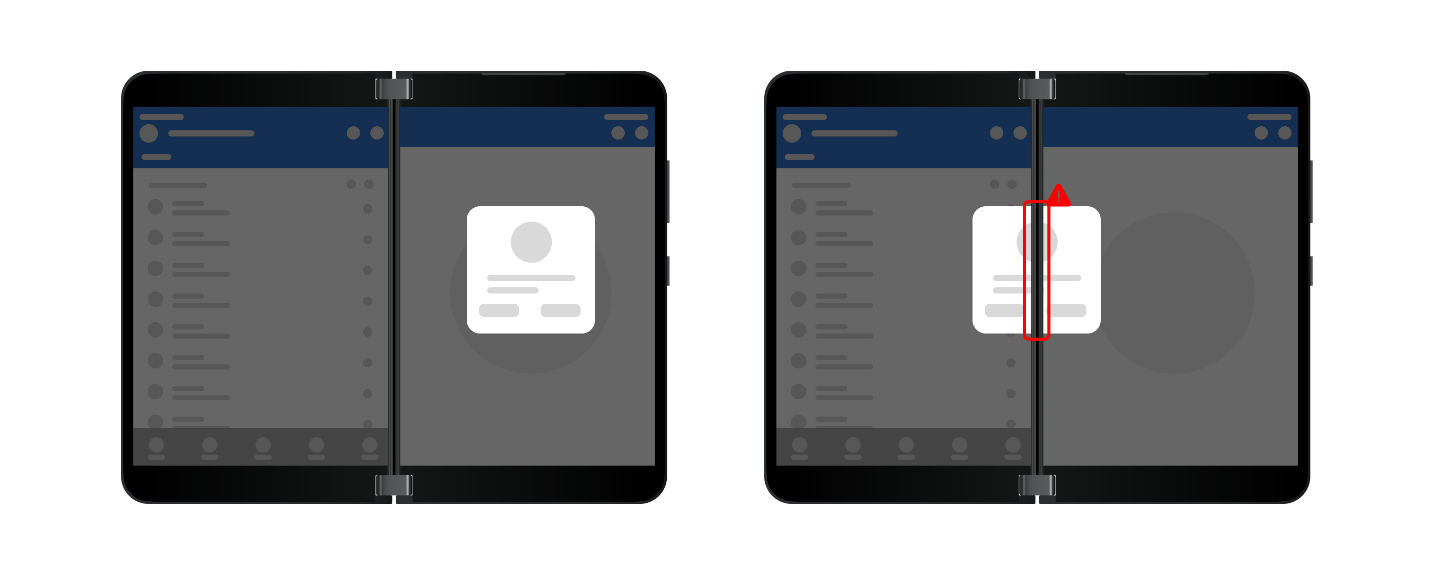 Two stylized Surface Duo devices, show the correct and incorrect placement of the a dialog box. The correct placement is in the center of the right screen. The incorrect placement is centered across both screens and so is obscured by the hinge.