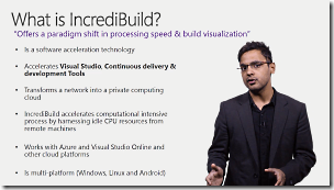What is Incredibuild? (video link)
