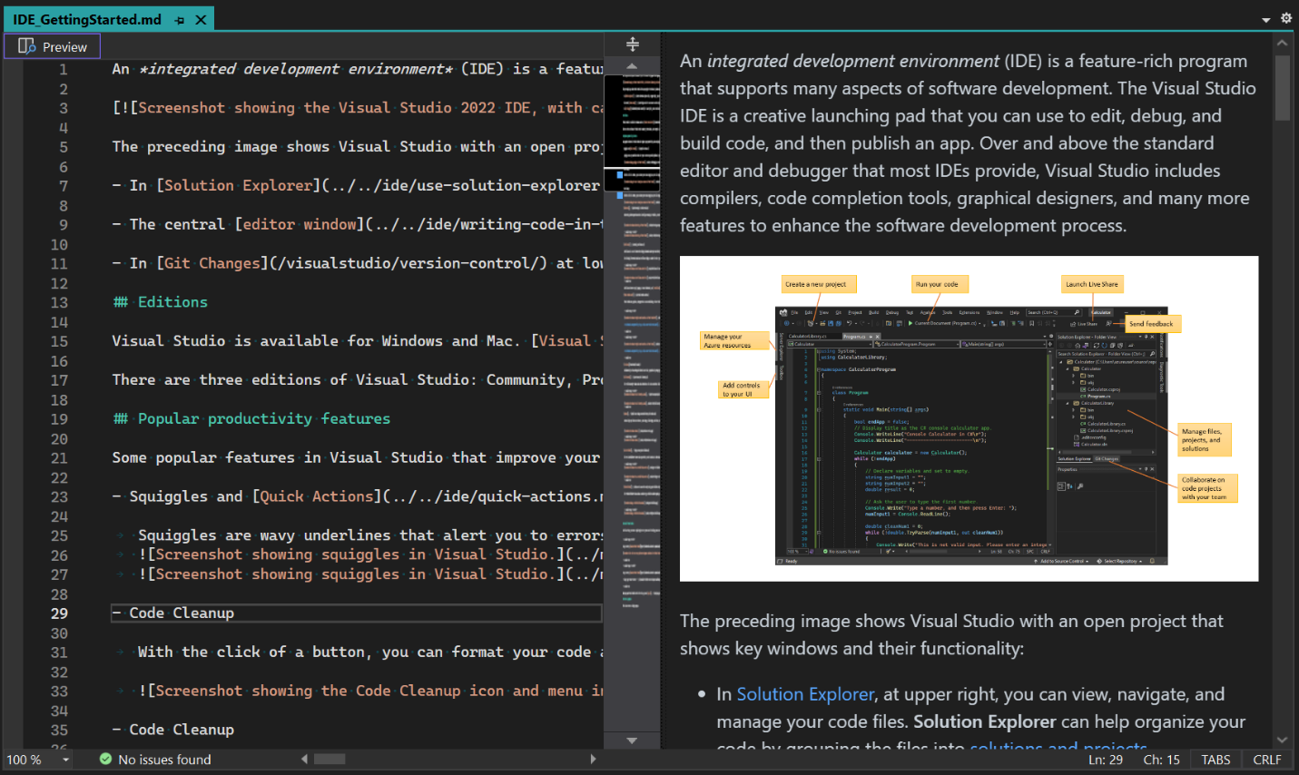 The markdown experience in Visual Studio, with the raw markdown displayed on the left and a preview of the rendered HTML displayed on the right.