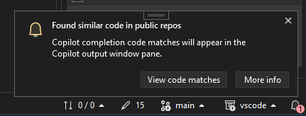 A toast notification that pops up on the bottom right corner of Visual Studio with the title: Found similar code in public repos. Body text include: Copilot completion code matches will appear in the Copilot output window pane. There are two buttons in the toast: on the left, View code matches and on the right, More info.