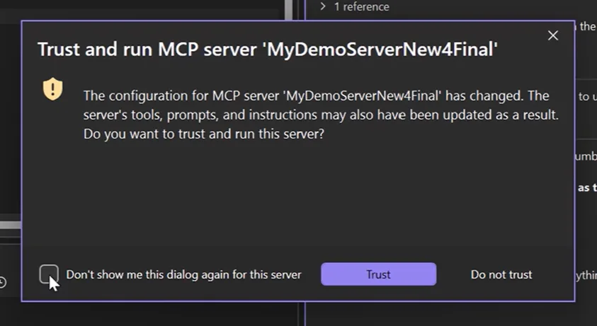 The Trust and run MCP server dialog warning that the configuration for "MyDemoServerNew4Final" has changed and that tools, prompts, and instructions may have been updated, with Trust and Do not trust buttons.