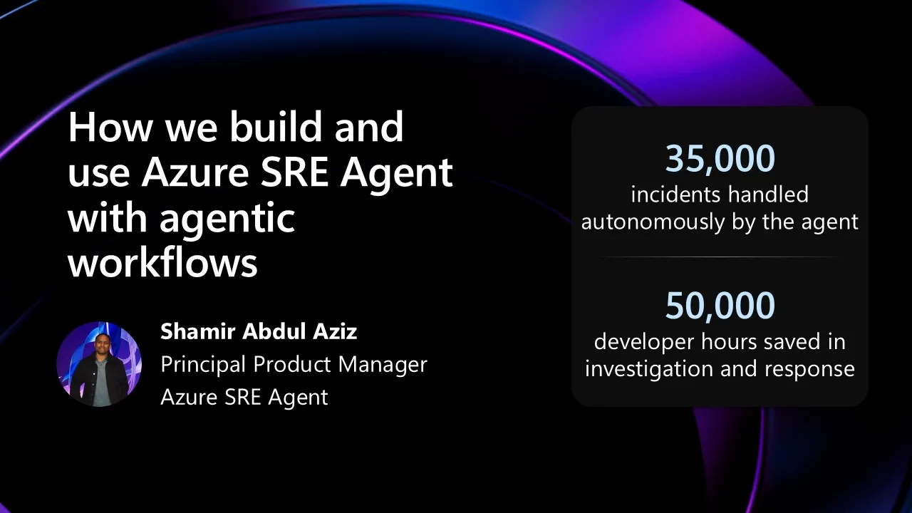 How we build and use Azure SRE Agent with agentic workflows