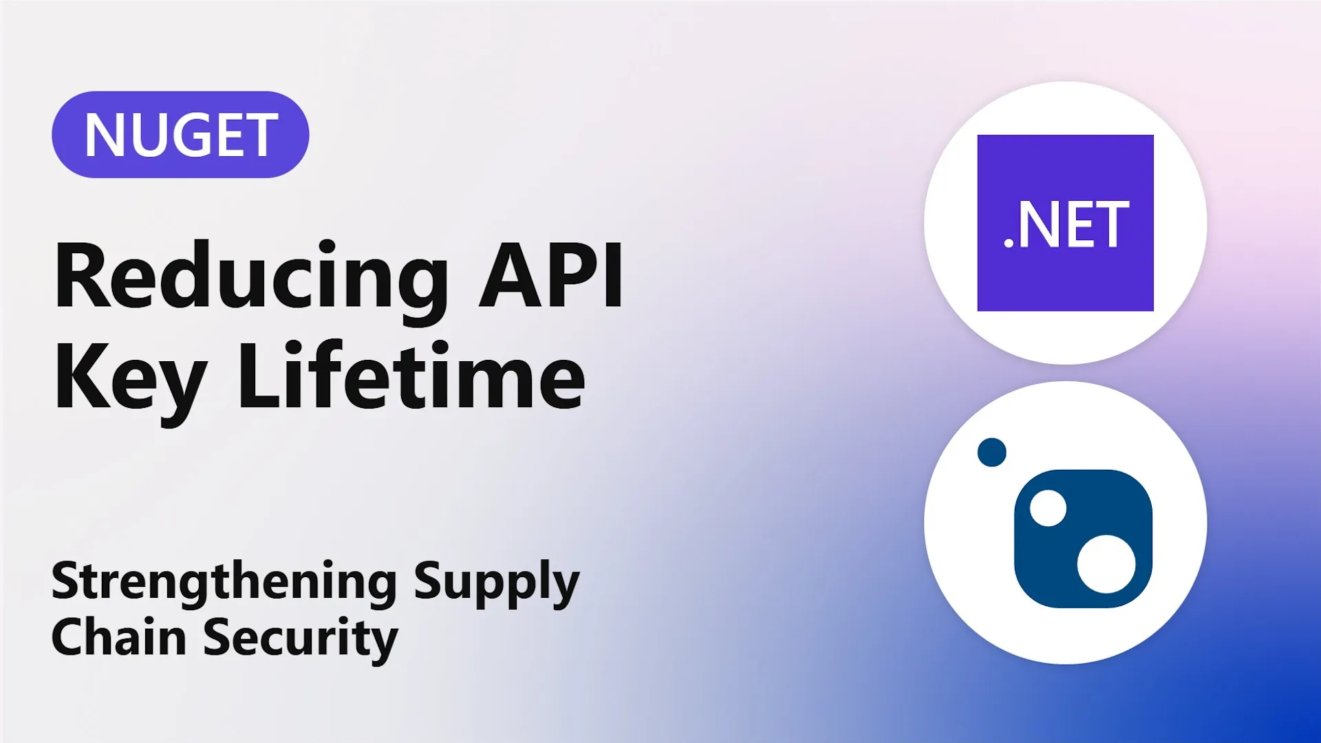 strengthening nuget supply chain security reducing api key lifetime image