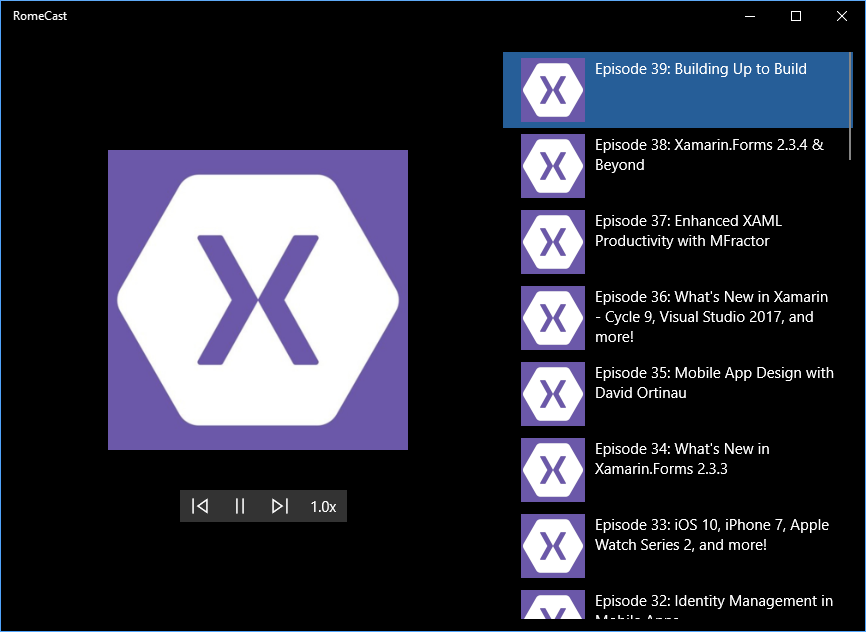 RomeCast podcast application for UWP for the Xamarin Podcast.