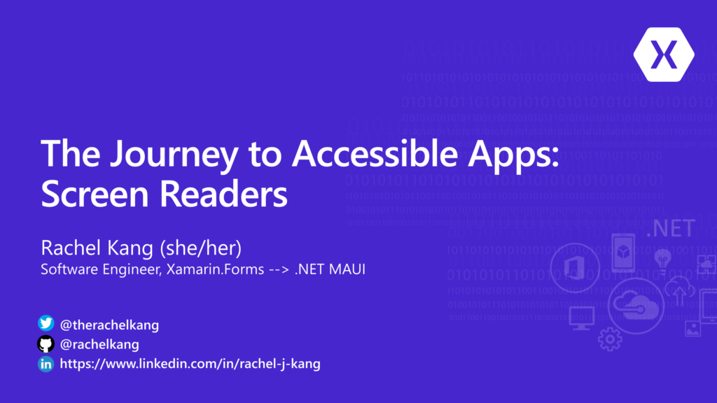 The Journey to Accessible Apps: Screen Readers